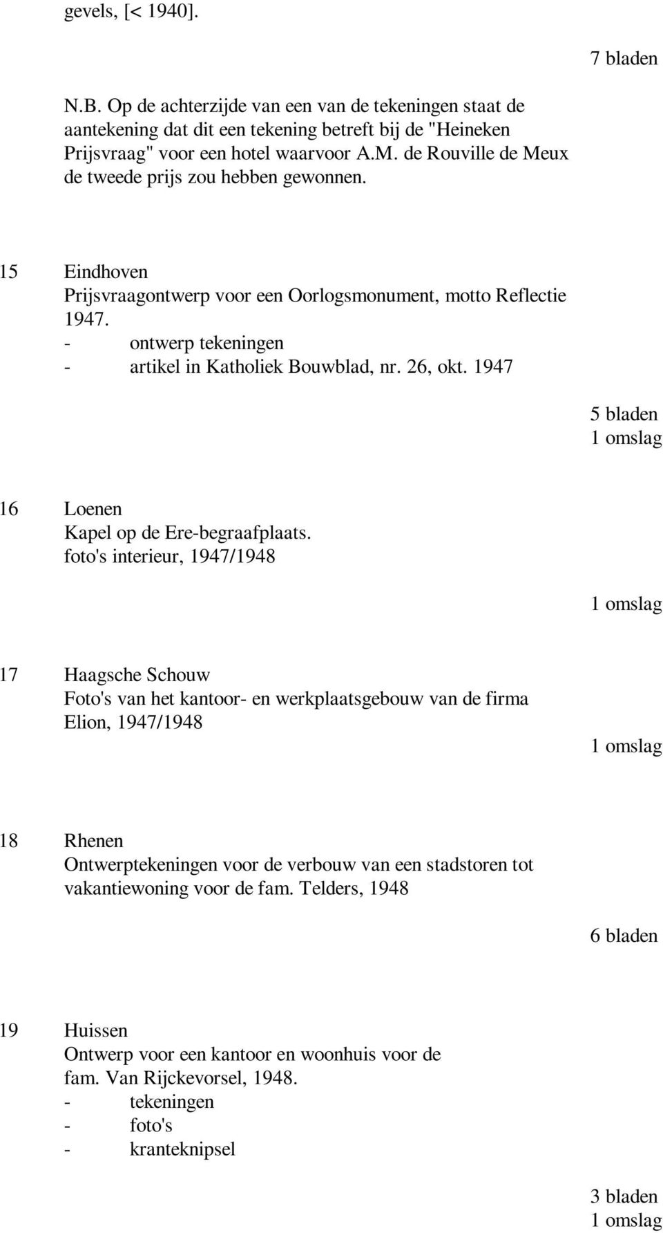 26, okt. 1947 5 bladen 16 Loenen Kapel op de Ere-begraafplaats.