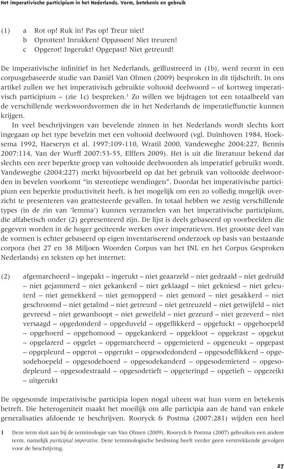Het imperativische participium in het Nederlands. Vorm, betekenis en  gebruik - PDF Free Download