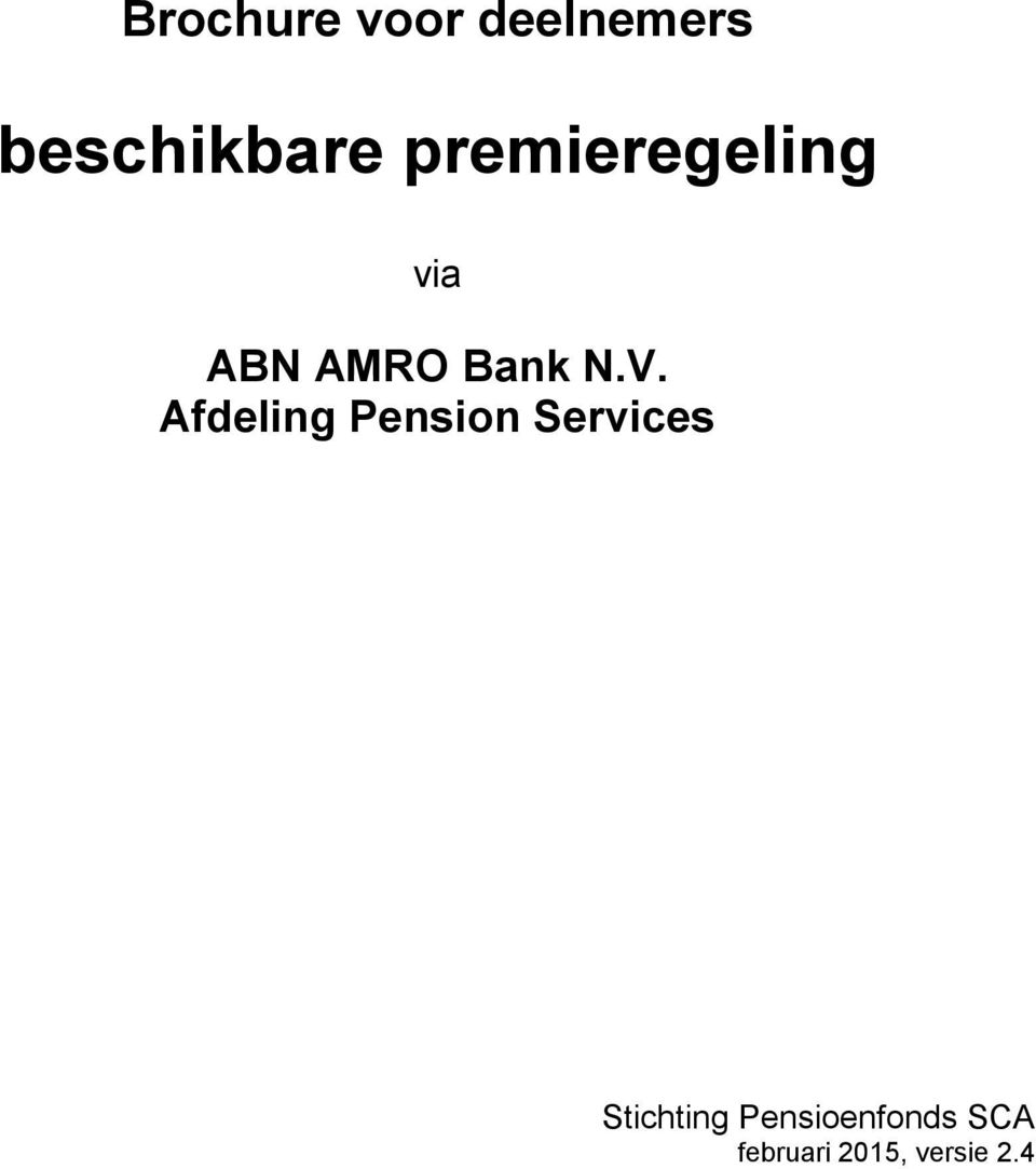 Afdeling Pension Services Stichting
