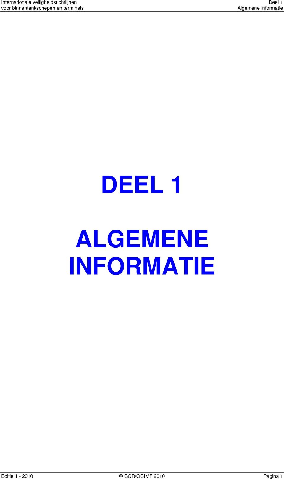 Algemene informatie DEEL 1