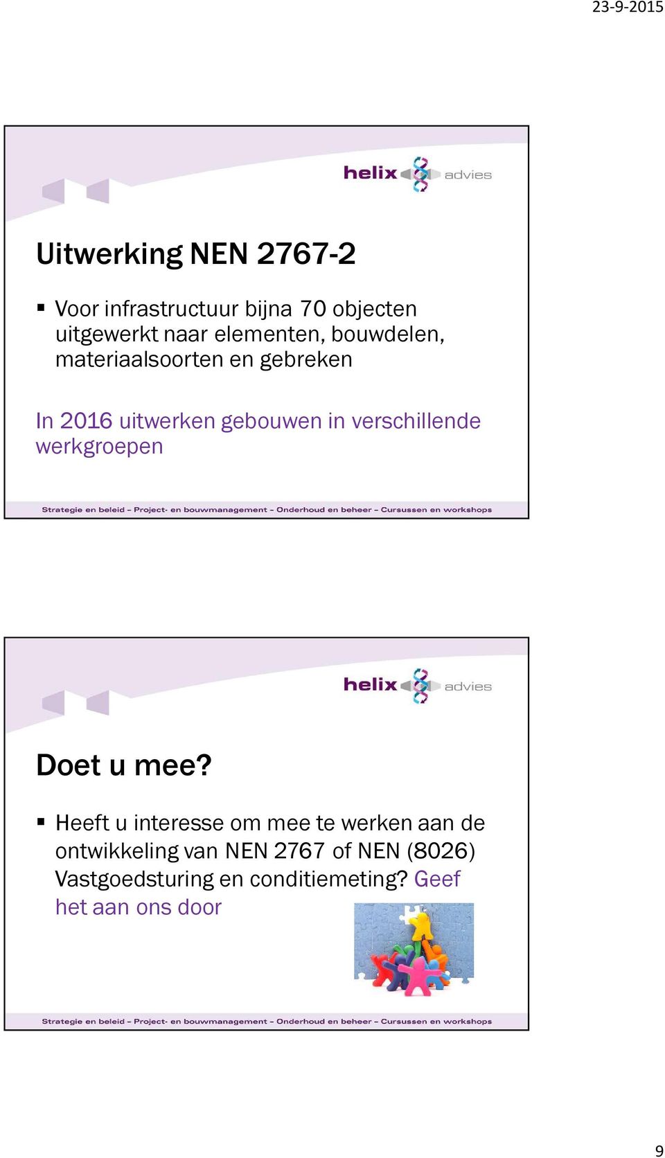 verschillende werkgroepen Doet u mee?