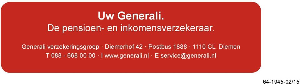 Generali verzekeringsgroep Diemerhof 42
