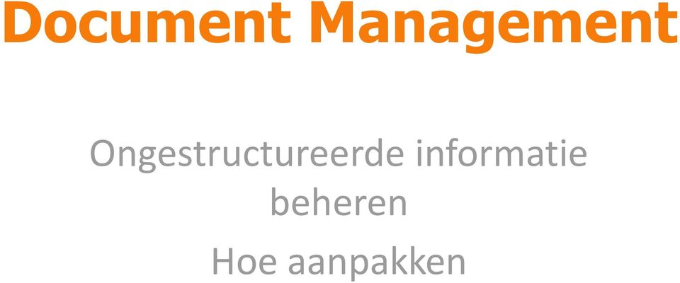 Ongestructureerde