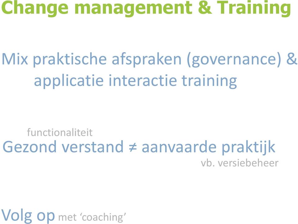 training functionaliteit Gezond verstand