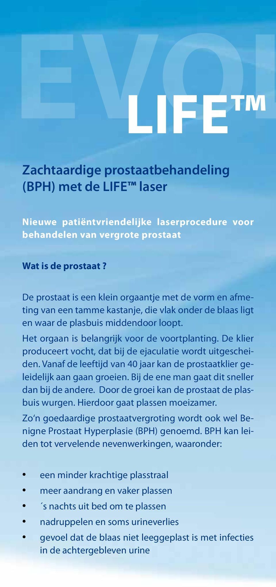 De klier produceert vocht, dat bij de ejaculatie wordt uitgescheiden. Vanaf de leeftijd van 40 jaar kan de prostaatklier geleidelijk aan gaan groeien.