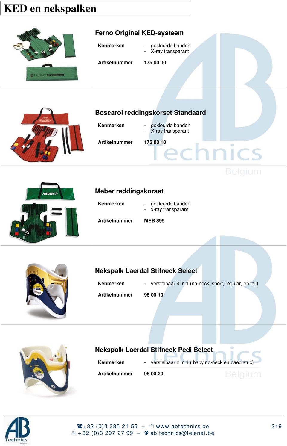transparant MEB 899 Nekspalk Laerdal Stifneck Select Kenmerken - verstelbaar 4 in 1 (no-neck, short, regular, en tall) 98 00 10