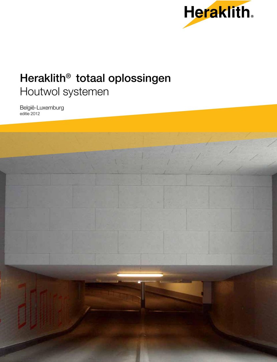 Heraklith totaal oplossingen Houtwol systemen. België-Luxemburg editie PDF  Free Download