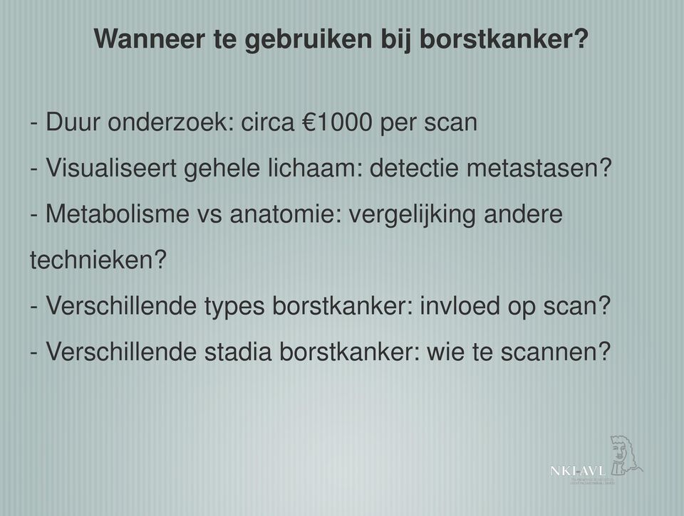 detectie metastasen?