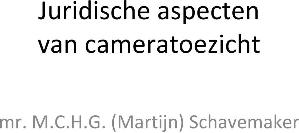 cameratoezicht mr.