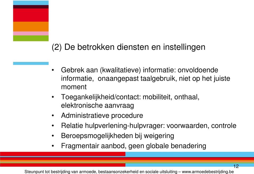 mobiliteit, onthaal, elektronische aanvraag Administratieve procedure Relatie