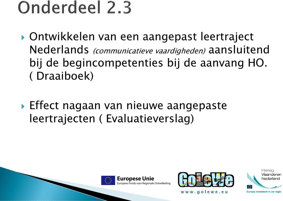 begincompetenties bij de aanvang HO.