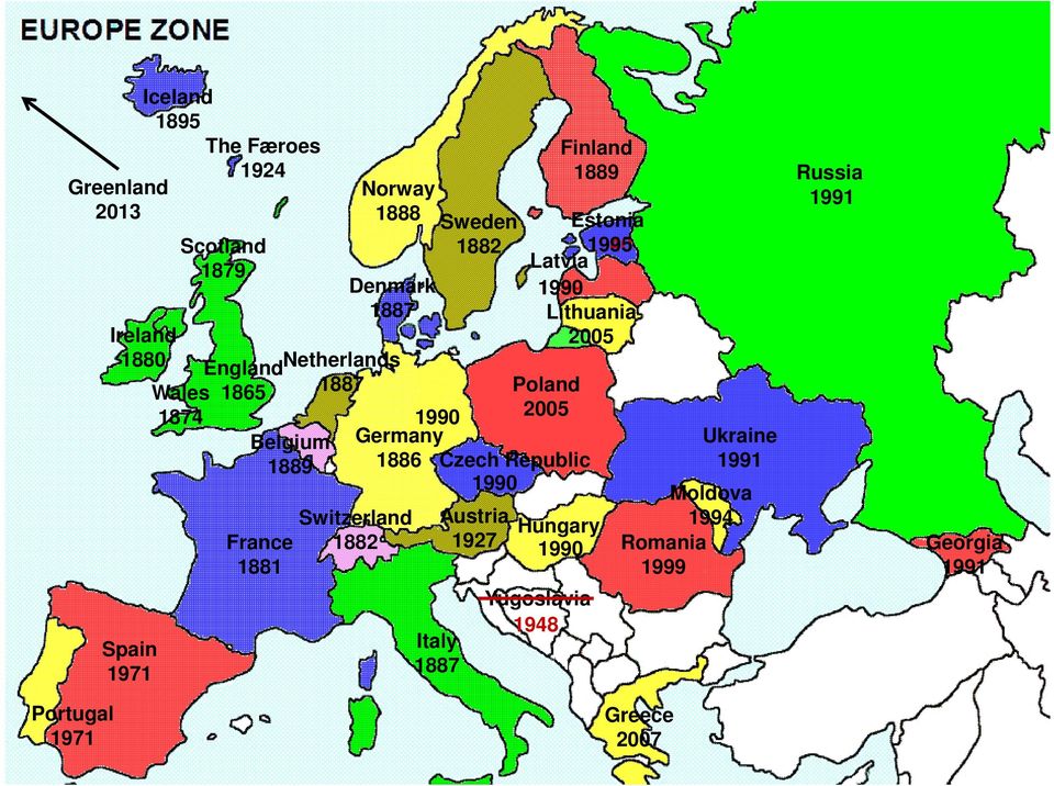 1927 Estonia Yugoslavia 1939 1940 1948 Spain 1971 Portugal 1971 Germany 1886 1990 Hungary 1990 1990 Czech Republic