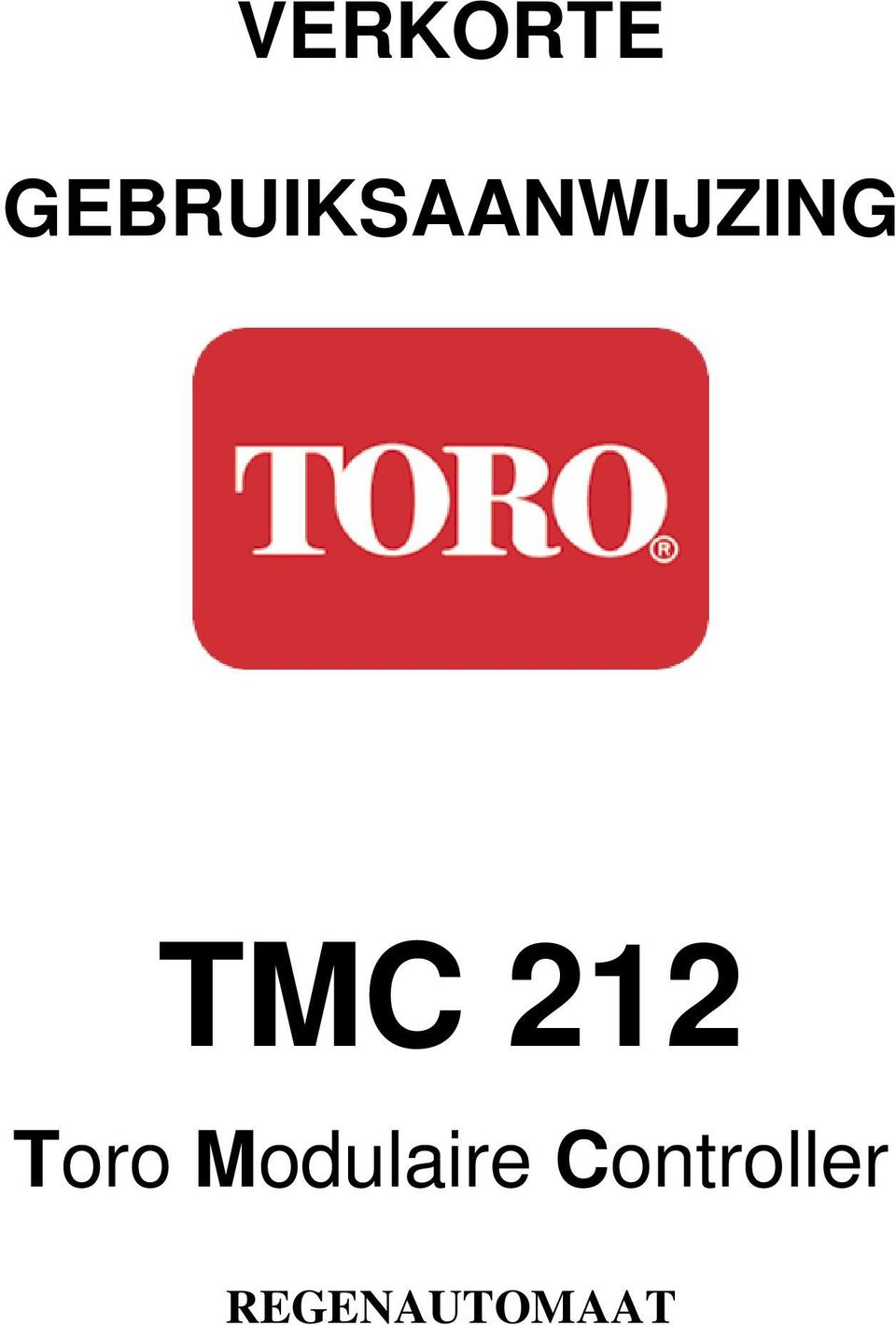 TMC 212 Toro