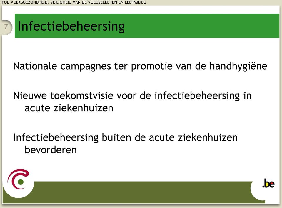 voor de infectiebeheersing in acute ziekenhuizen