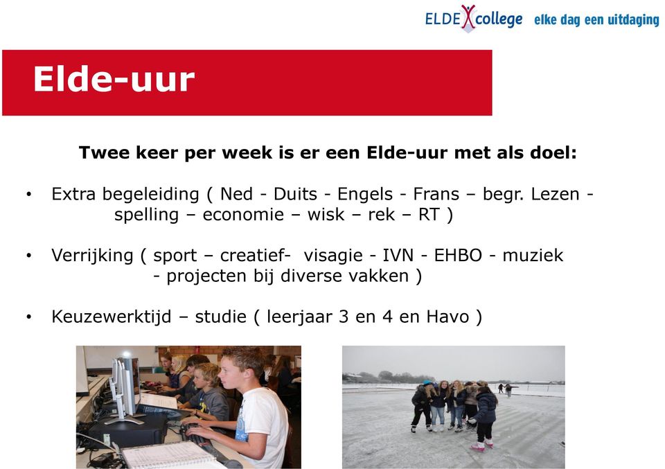 Lezen - spelling economie wisk rek RT ) Verrijking ( sport creatief-