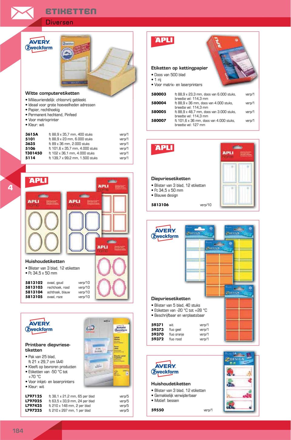 500 stuks Etiketten op kettingpapier Doos van 500 blad 1 rij Voor matrix- en laserprinters 580003 ft 88,9 x 23,3 mm, doos van 6.000 stuks, breedte vel: 11,3 mm 58000 ft 88,9 x 36 mm, doos van.