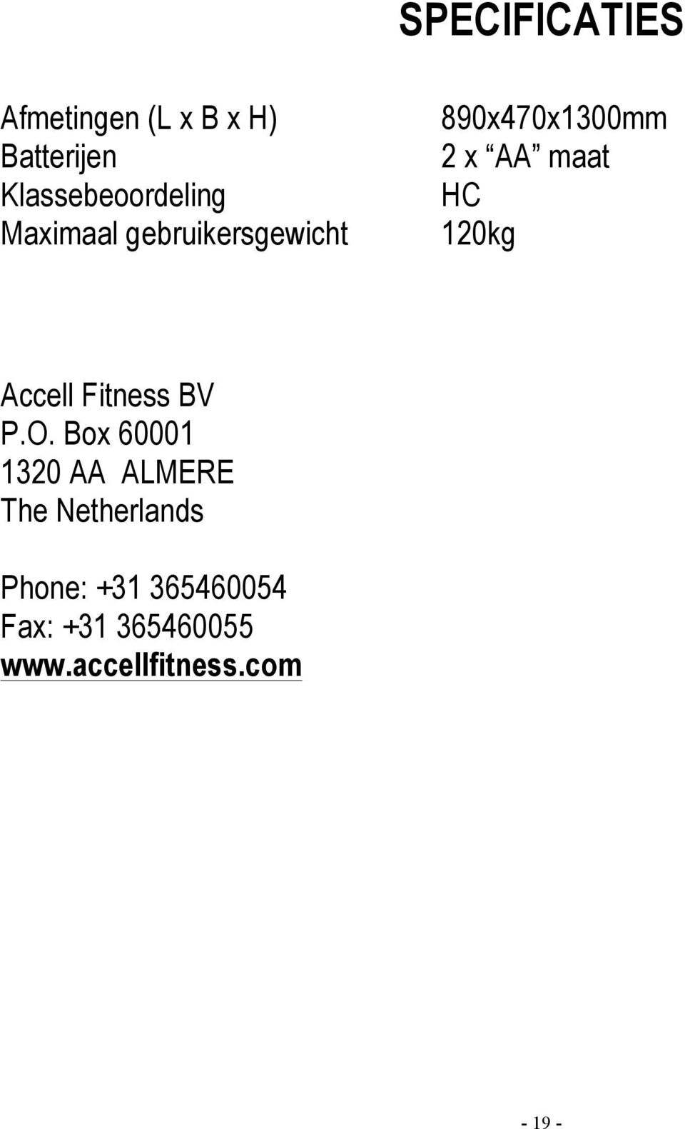 Accell Fitness BV P.O.