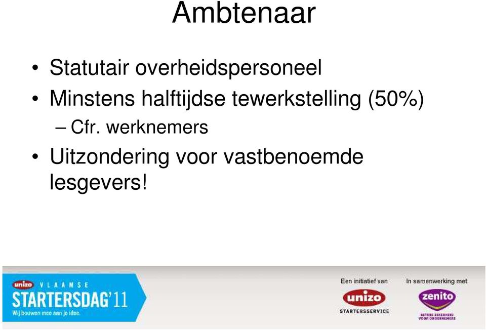 halftijdse tewerkstelling (50%)