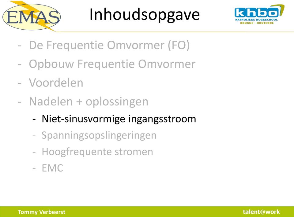 + oplossingen - Niet-sinusvormige ingangsstroom -