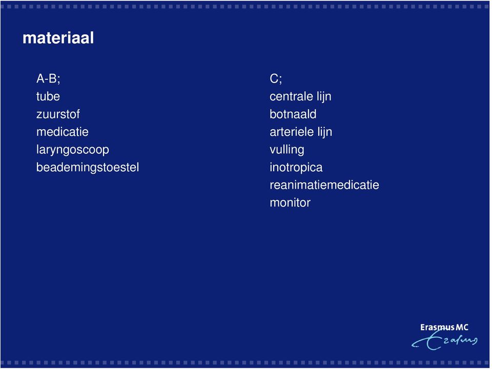 centrale lijn botnaald arteriele lijn