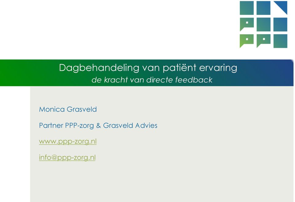 Grasveld Partner PPP-zorg & Grasveld