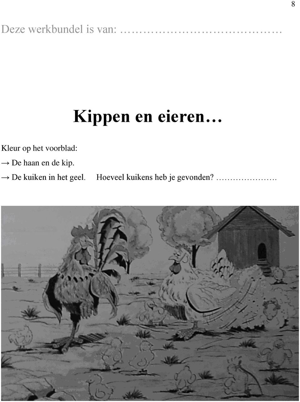 haan en de kip.