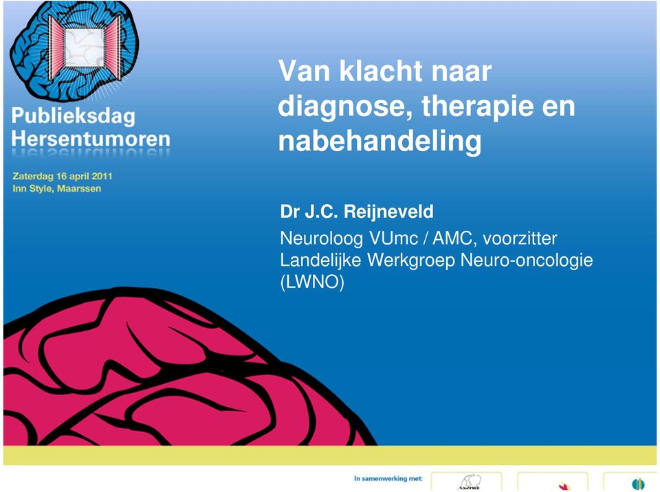 Reijneveld Neuroloog VUmc / AMC,