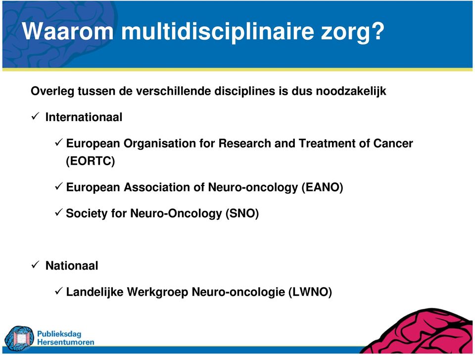 Internationaal European Organisation for Research and Treatment of Cancer