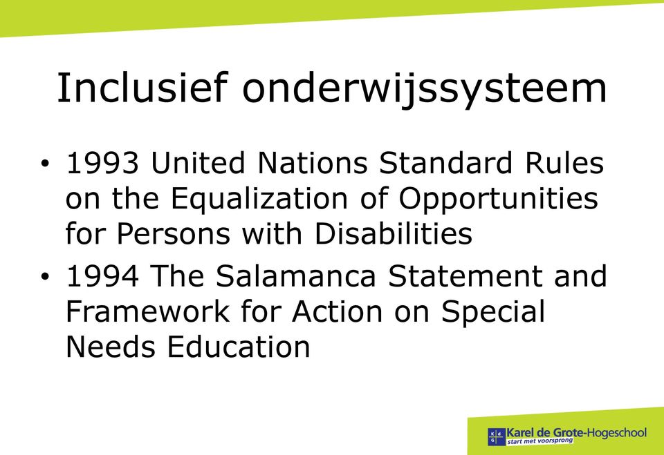 for Persons with Disabilities 1994 The Salamanca