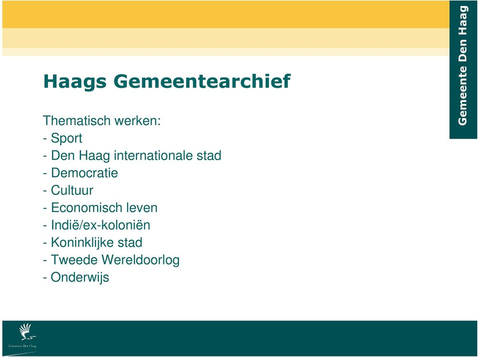 Cultuur - Economisch leven - Indië/ex-koloniën -