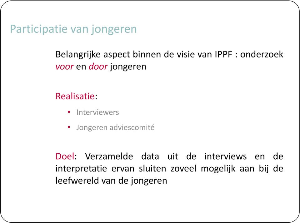 adviescomité Doel: Verzamelde data uit de interviews en de