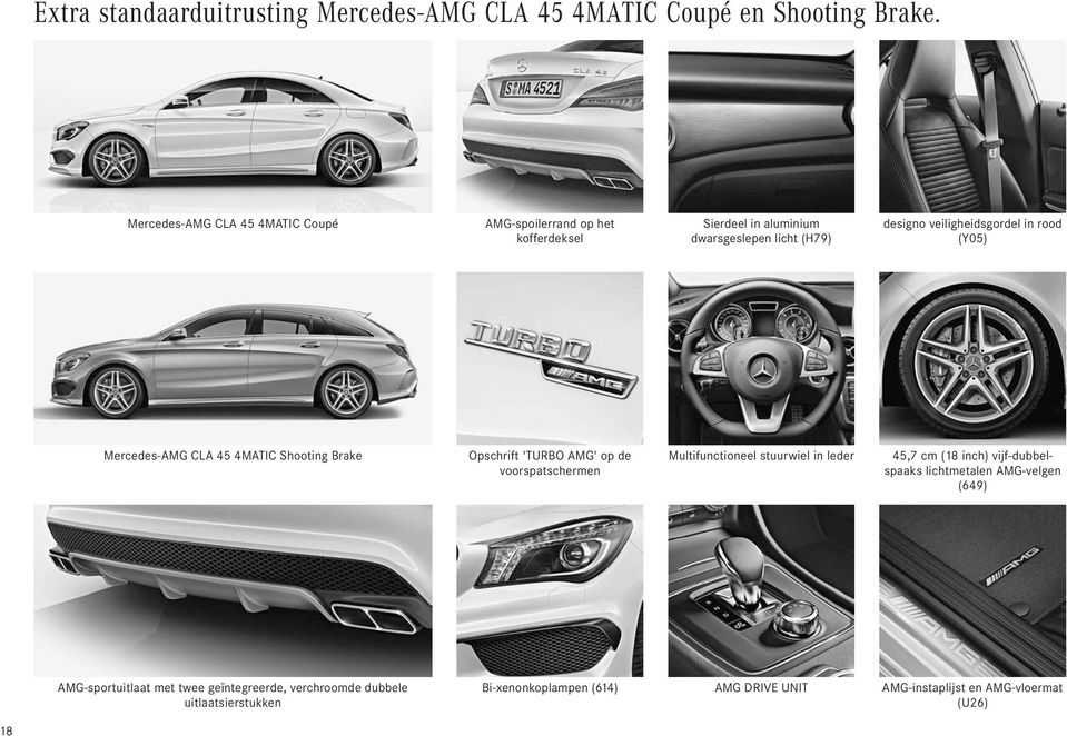 rood (Y05) Mercedes-AMG CLA 45 4MATIC Shooting Brake Opschrift 'TURBO AMG' op de voorspatschermen Multifunctioneel stuurwiel in leder 45,7 cm (18