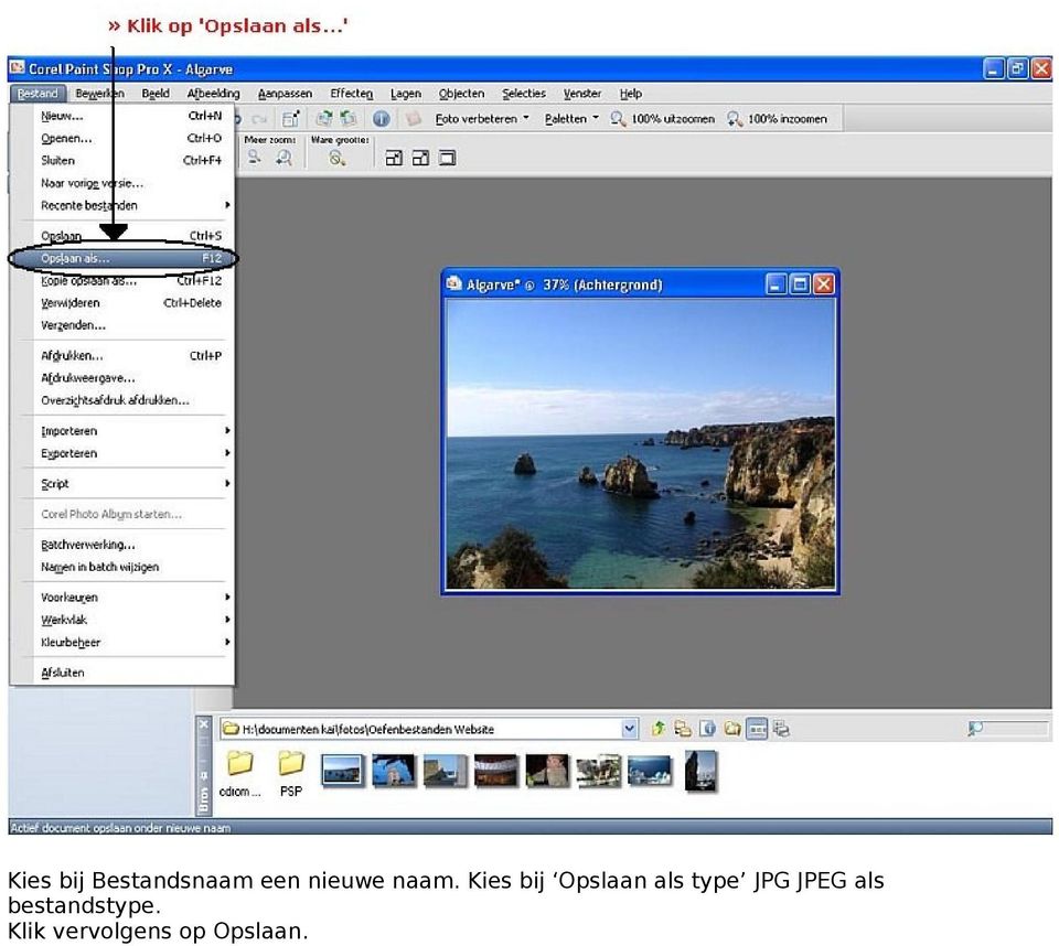 Kies bij Opslaan als type JPG