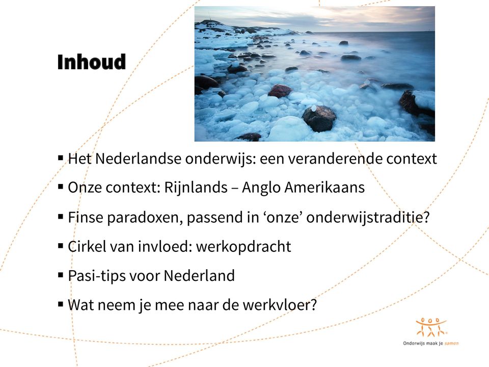 passend in onze onderwijstraditie?