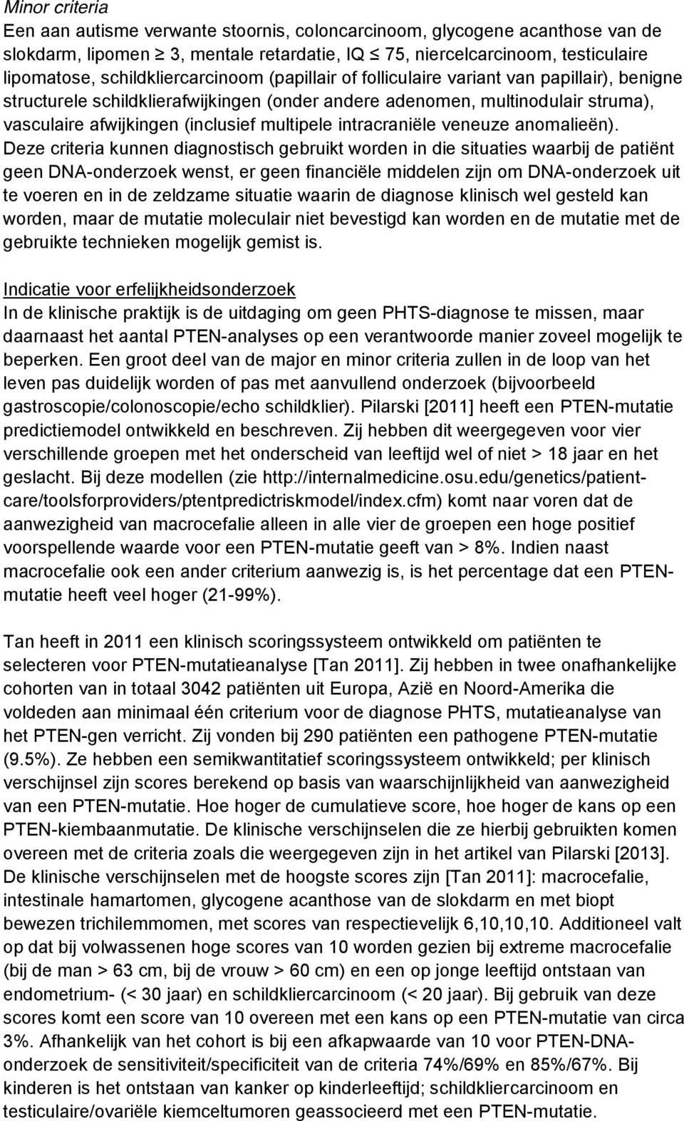 multipele intracraniële veneuze anomalieën).