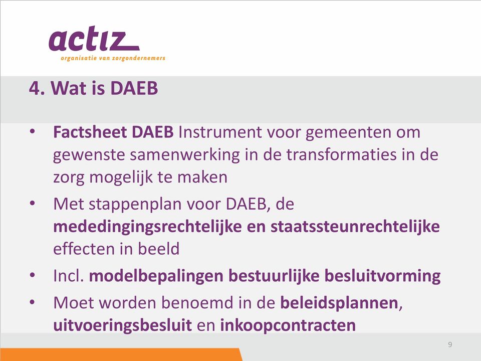 mededingingsrechtelijke en staatssteunrechtelijke effecten in beeld Incl.