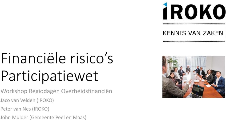 Overheidsfinanciën Jaco van Velden (IROKO)