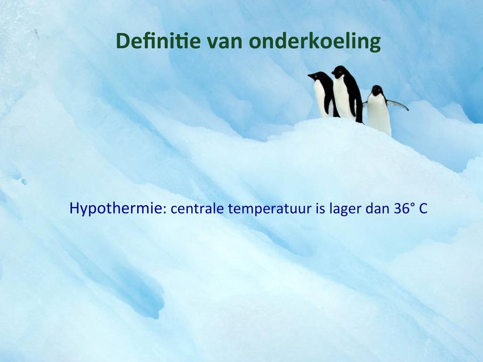 Hypothermie: