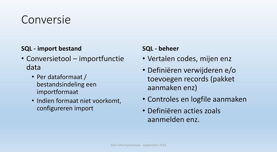 SQL - beheer Vertalen codes, mijen enz Definiëren verwijderen e/o toevoegen records