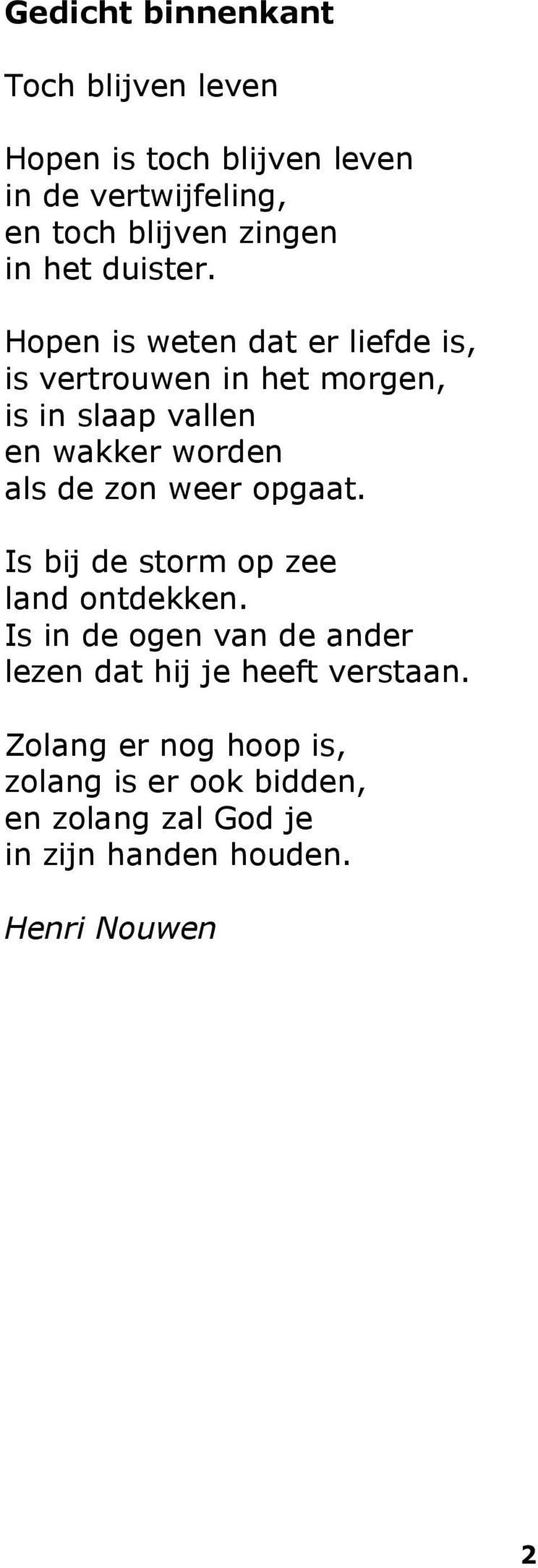 Goede Gedicht binnenkant. Toch blijven leven. Hopen is toch blijven EH-08