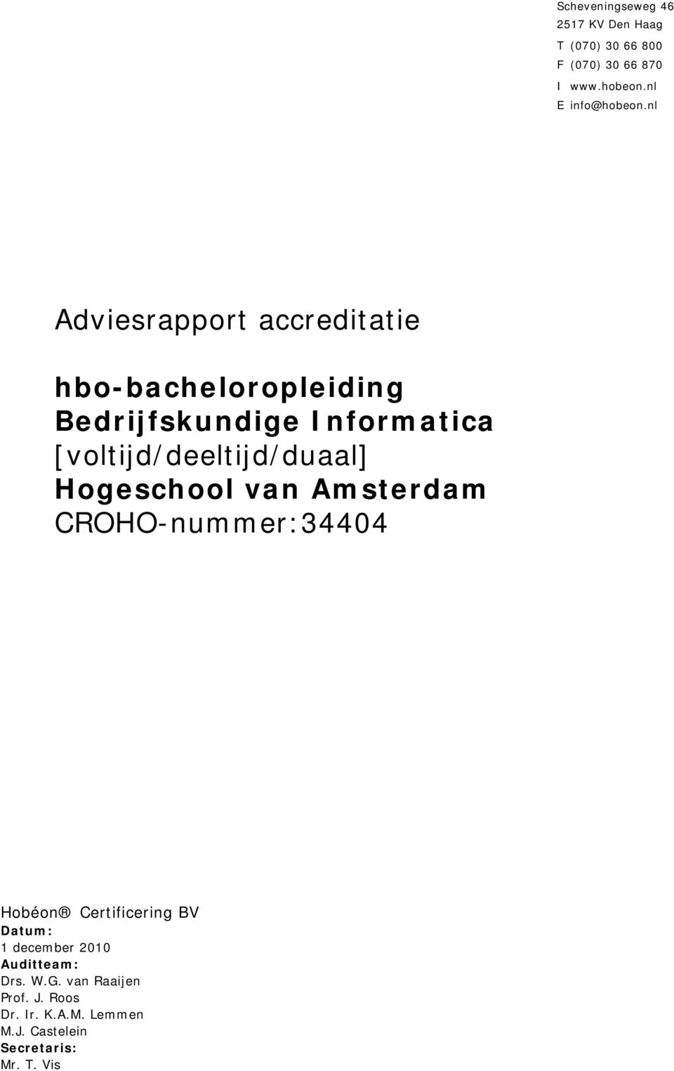 nl Adviesrapport accreditatie hbo-bacheloropleiding Bedrijfskundige Informatica