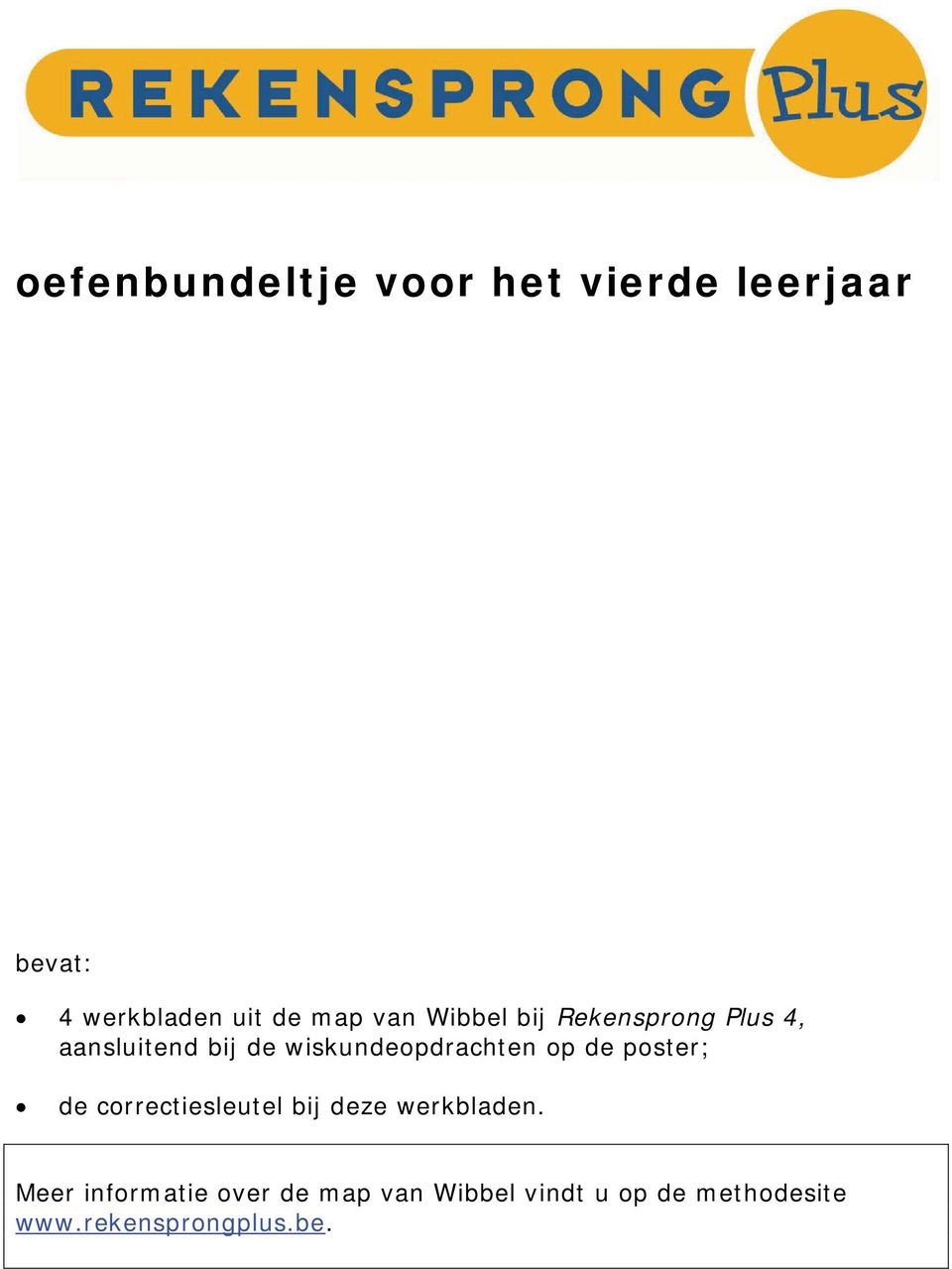 wiskundeopdrachten op de poster; de correctiesleutel bij deze