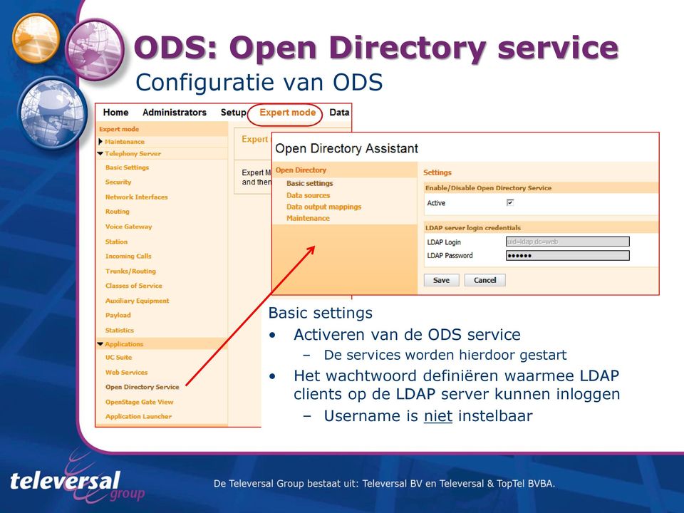 wachtwoord definiëren waarmee LDAP clients op de