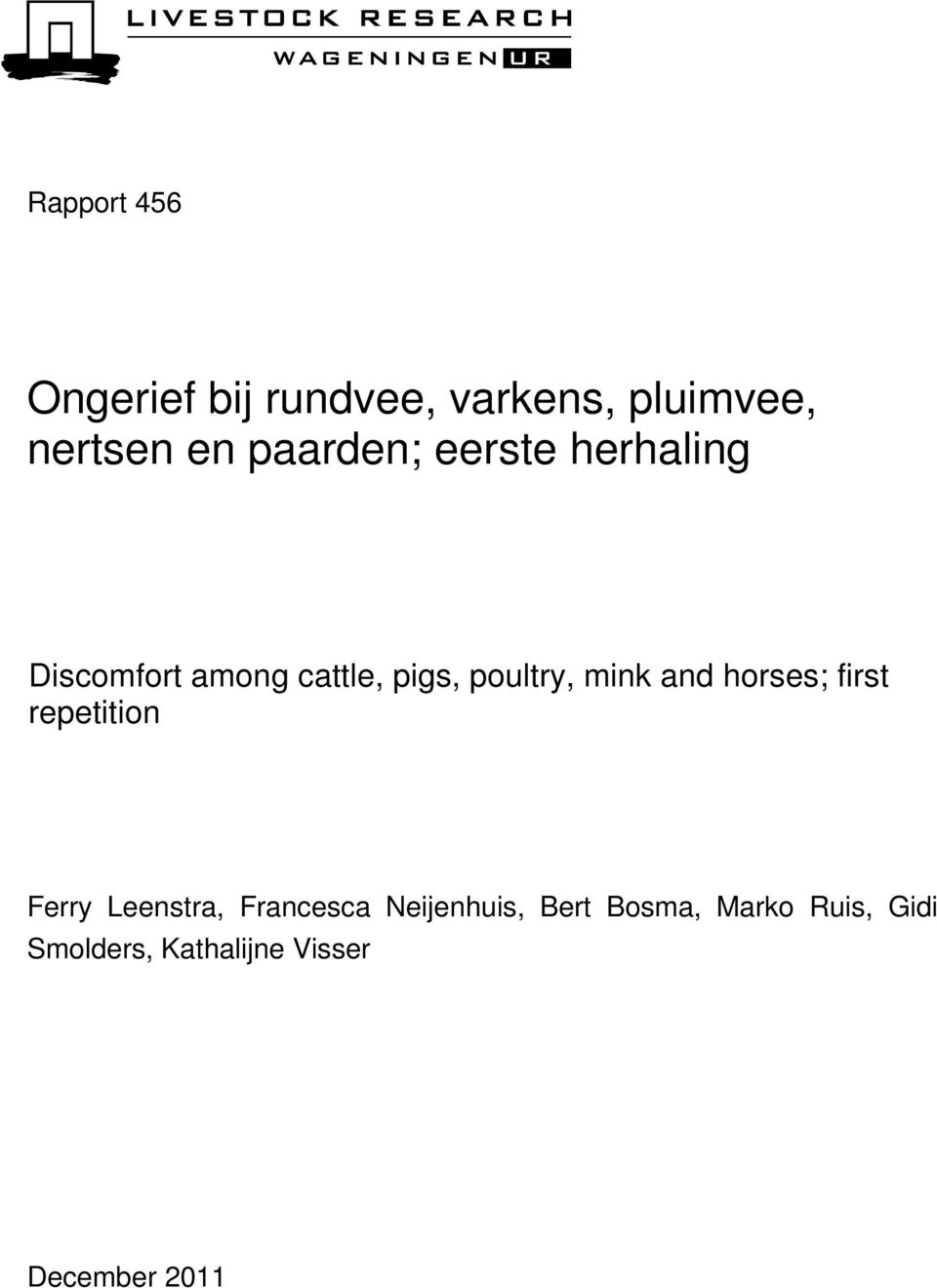 and horses; first repetition Ferry Leenstra, Francesca