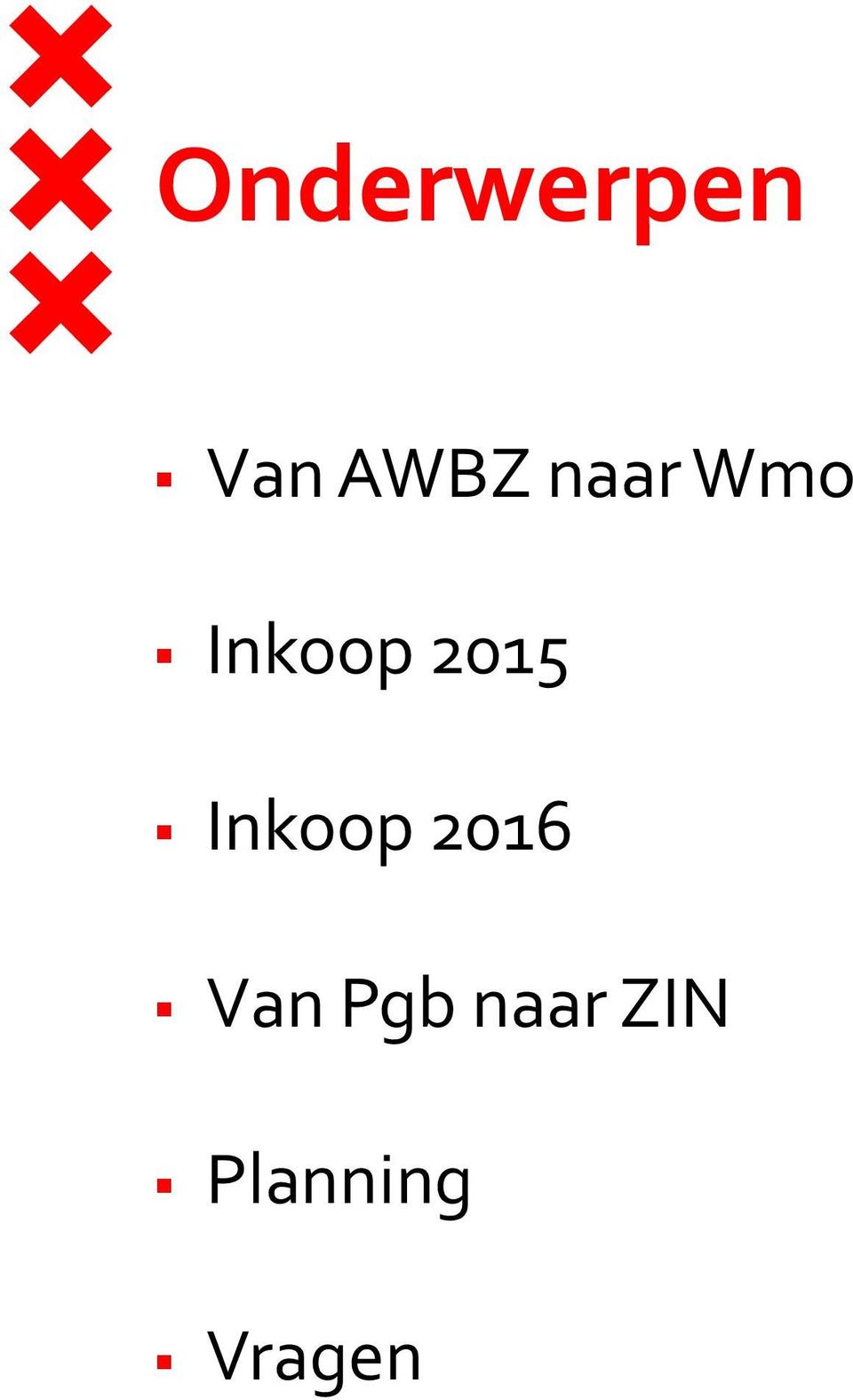 Inkoop 2016 Van Pgb