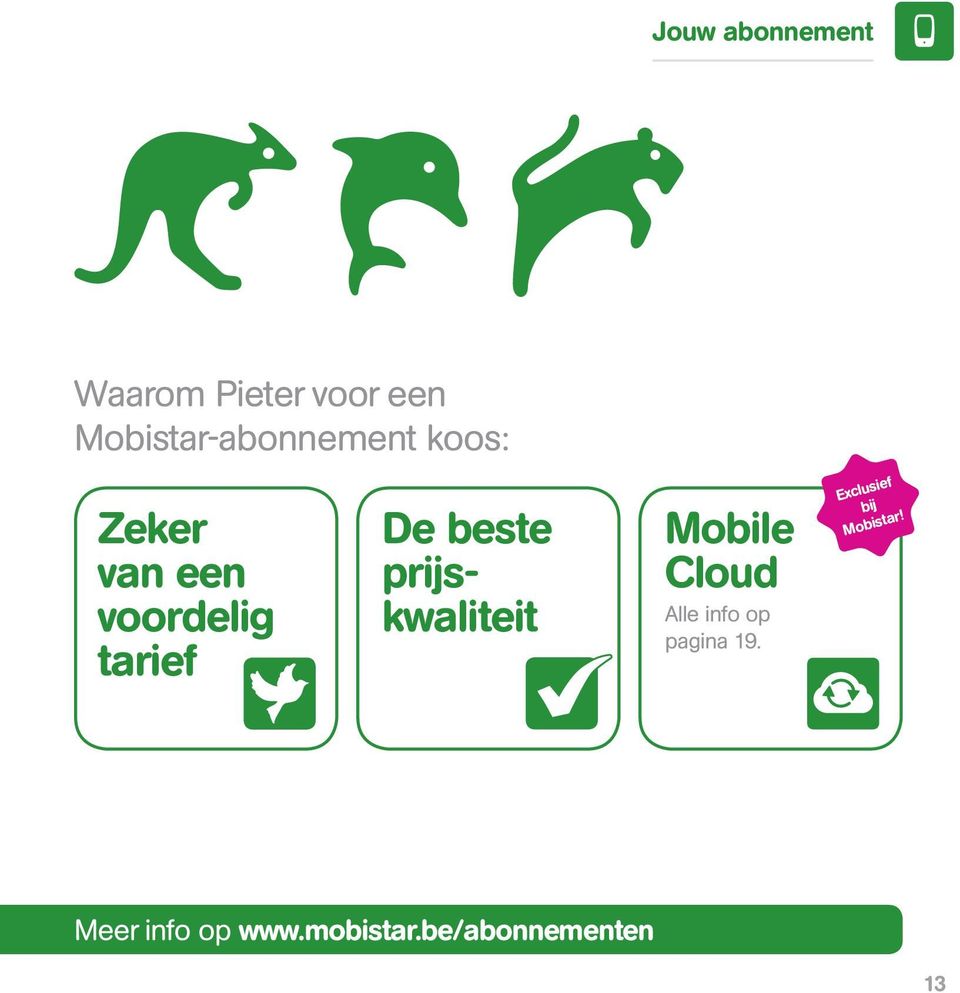 De beste prijskwaliteit Mobile Cloud Alle info op pagina