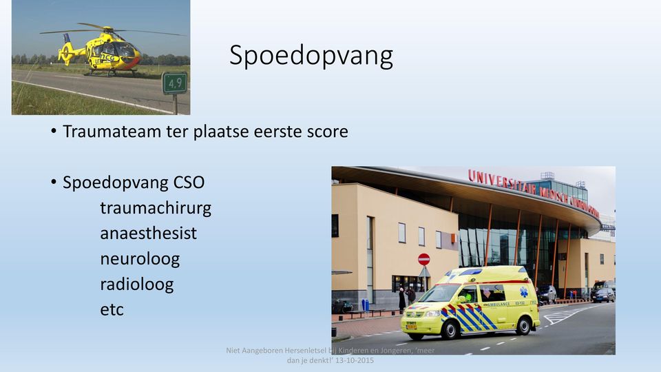 Spoedopvang CSO