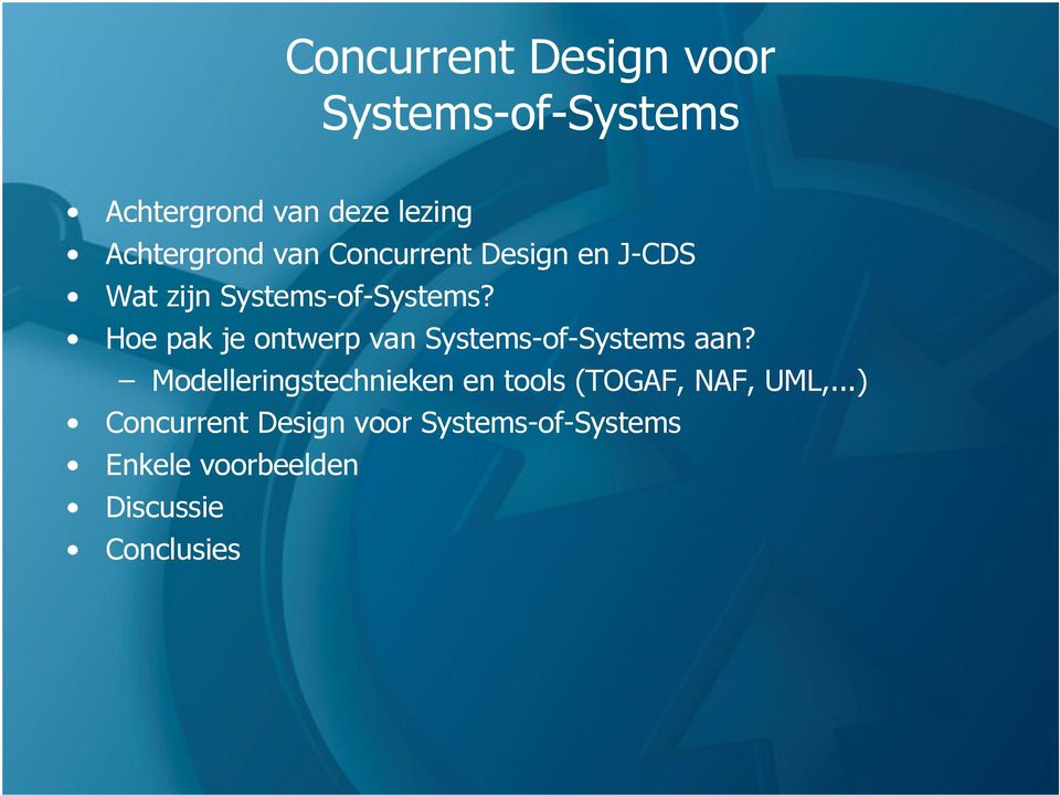 Hoe pak je ontwerp van Systems-of-Systems aan?