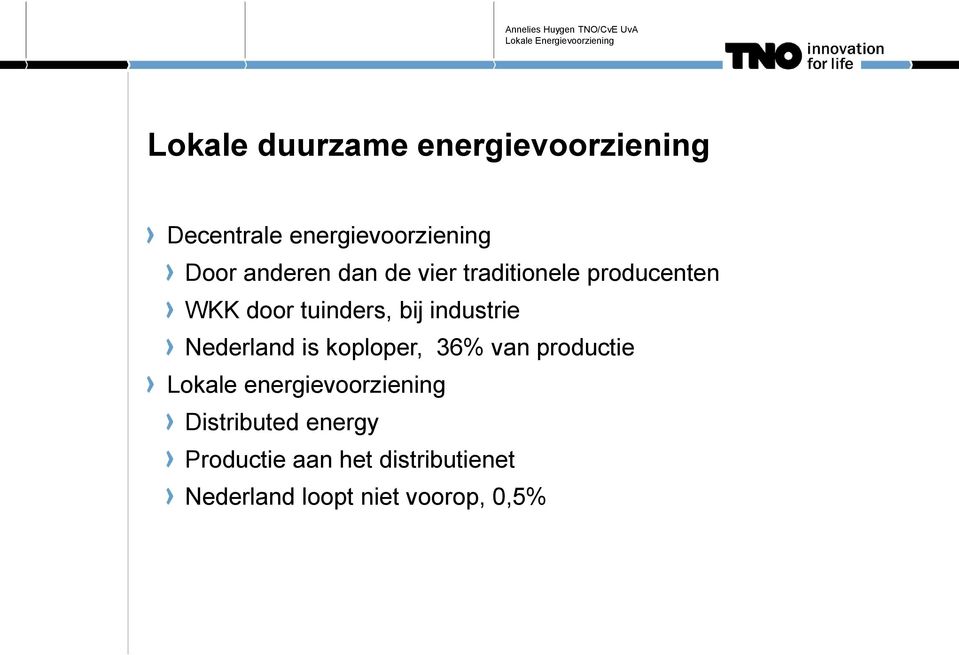 industrie Nederland is koploper, 36% van productie Lokale