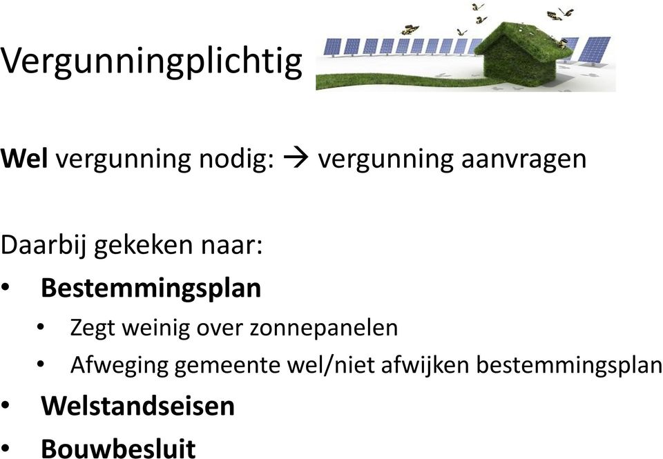 Zegt weinig over zonnepanelen Afweging gemeente